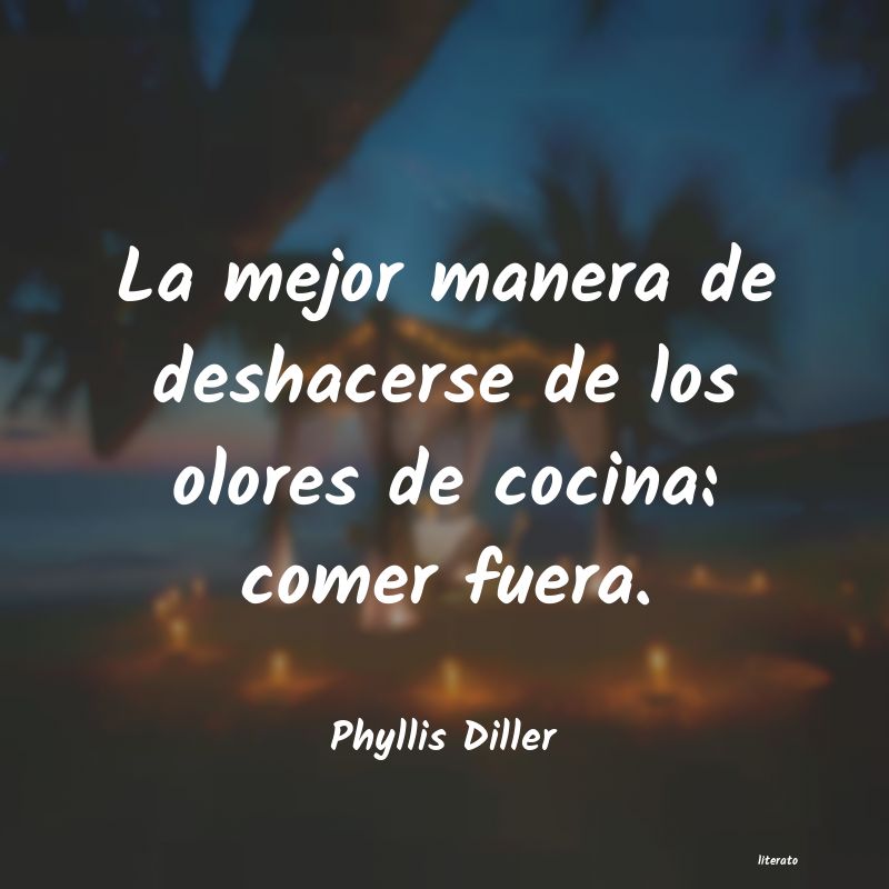 Frases de Phyllis Diller