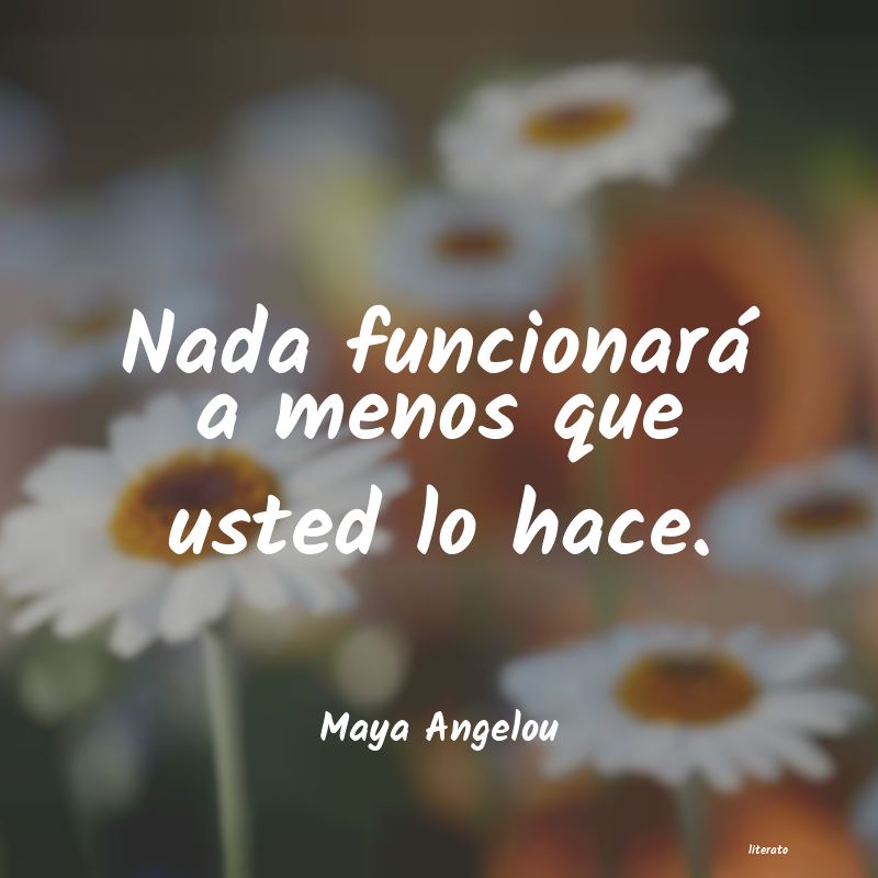 Frases de Maya Angelou