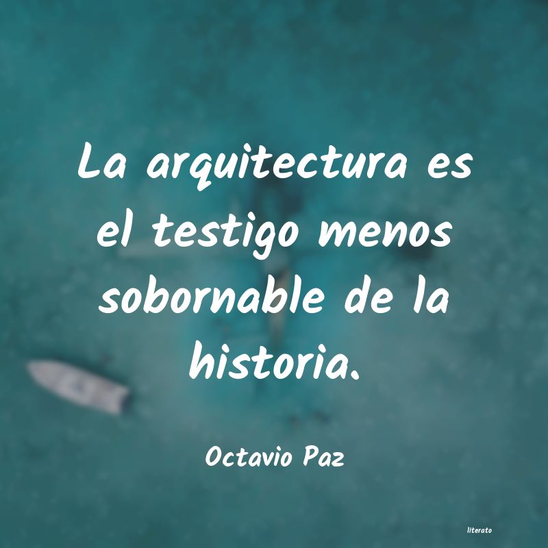 Frases de Octavio Paz