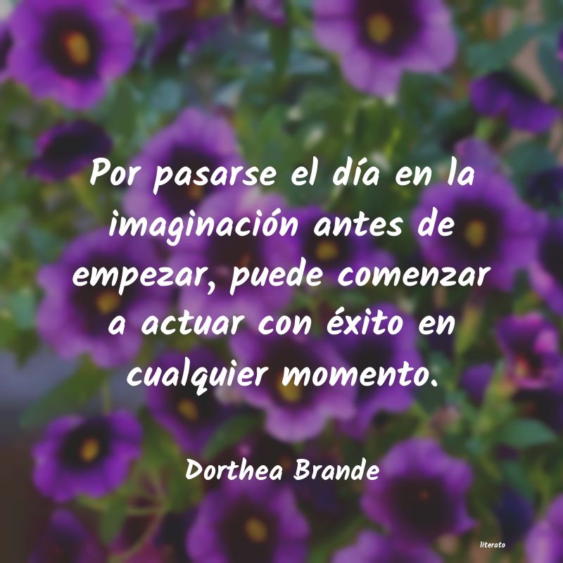 frases de Dorthea Brande