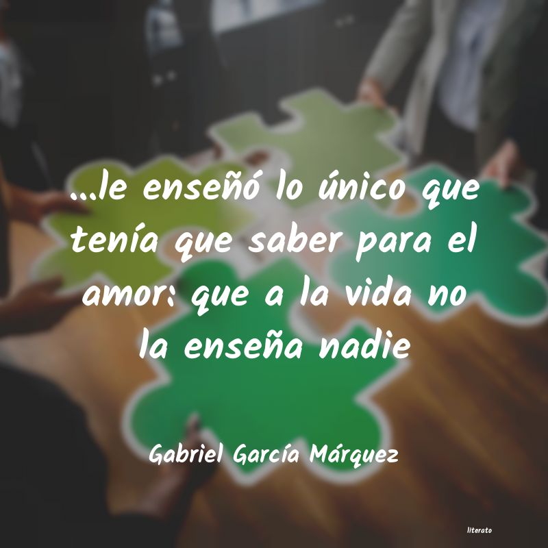 frases de Gabriel GarcÃa Márquez