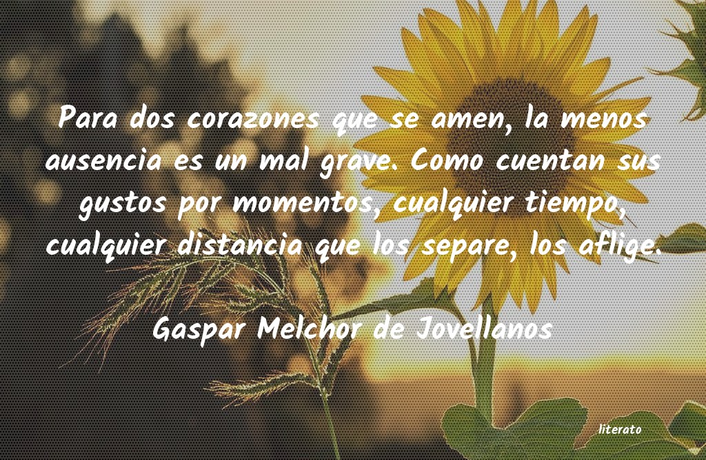 Gaspar Melchor de Jovellanos: Para dos corazones que se amen