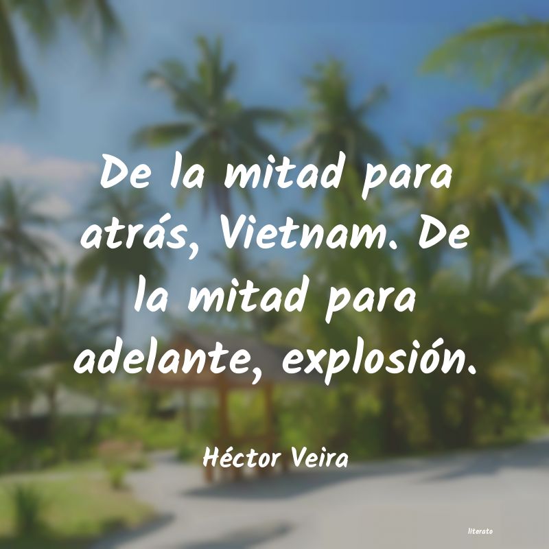 Frases de Héctor Veira