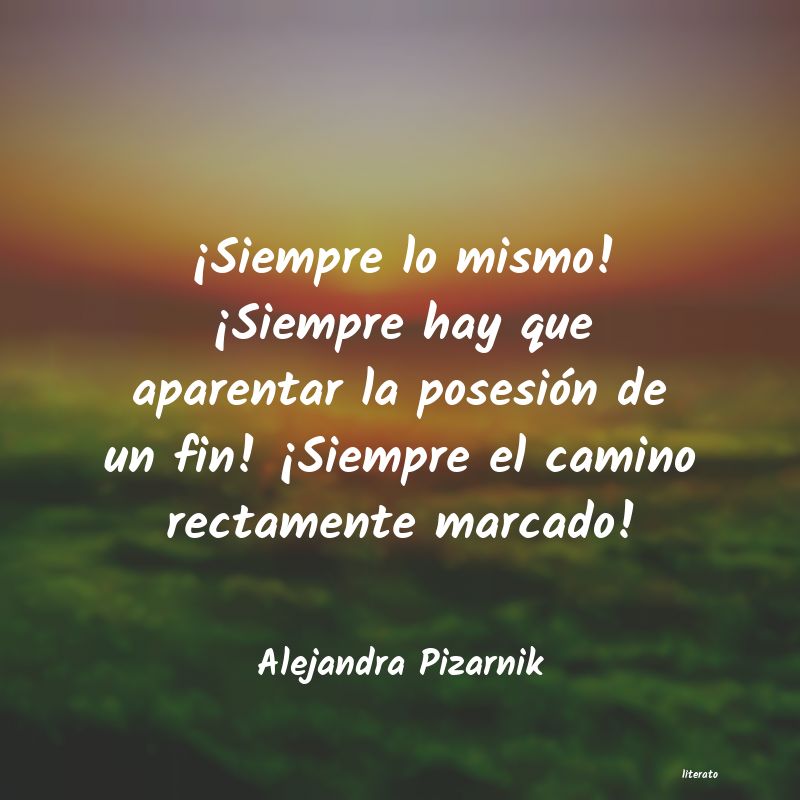 Frases de Alejandra Pizarnik