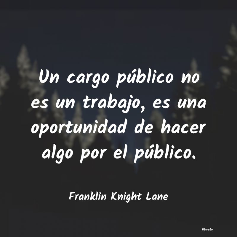 frases de Franklin Knight Lane