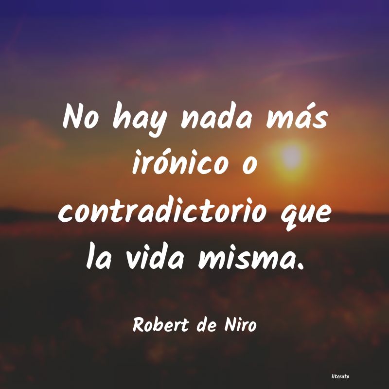 frases de Robert de Niro