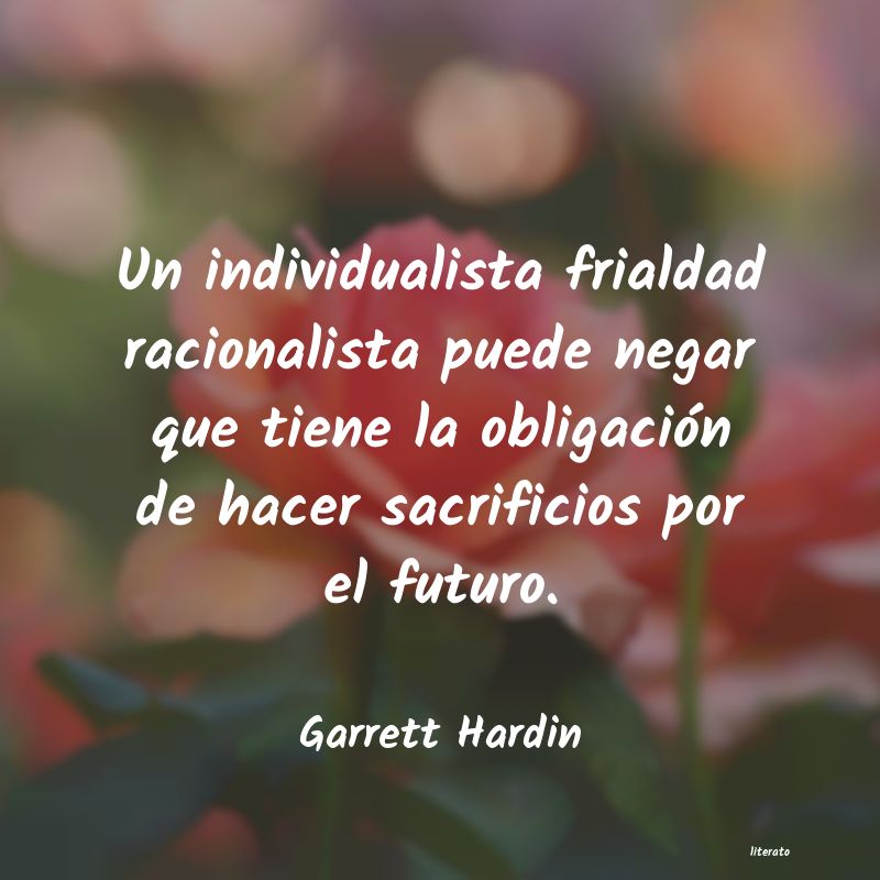 Frases de Garrett Hardin