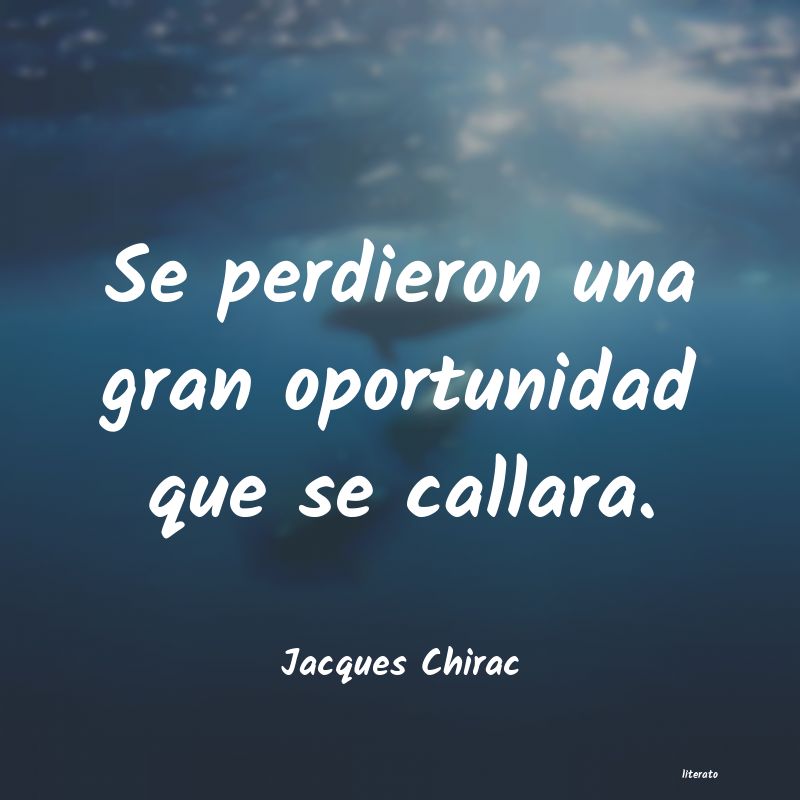 Frases de Jacques Chirac