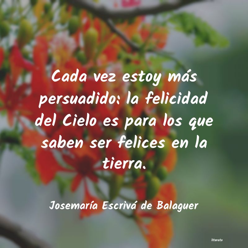 Frases de Josemaría Escrivá de Balaguer