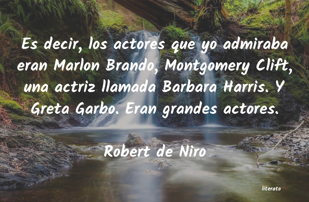 Frases de Robert de Niro