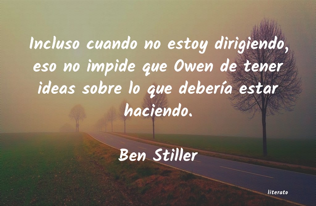 frases de Ben Stiller