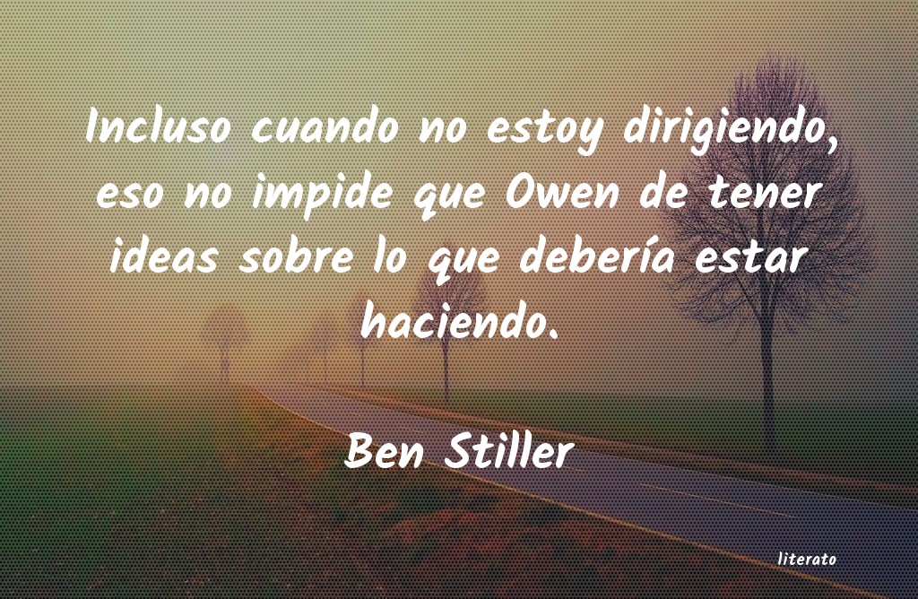 Frases de Ben Stiller