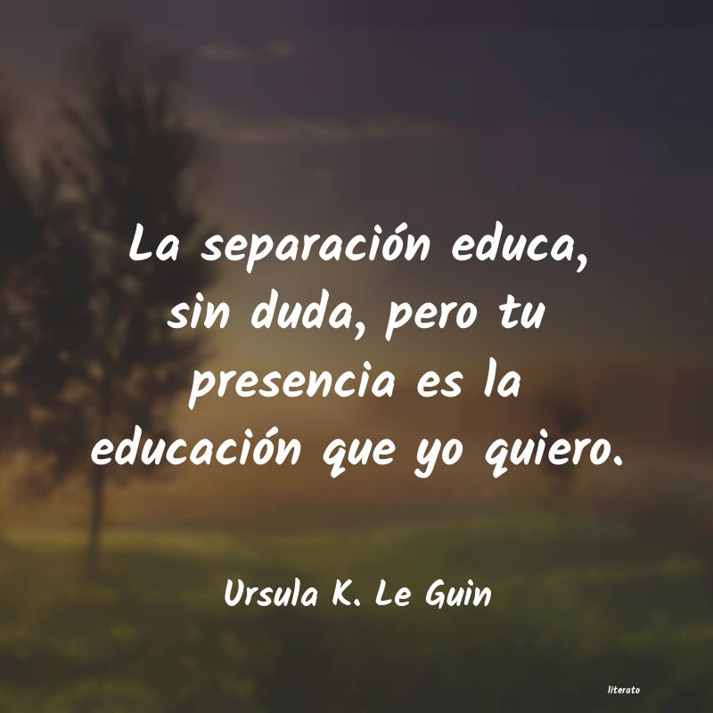 Frases de Ursula K. Le Guin