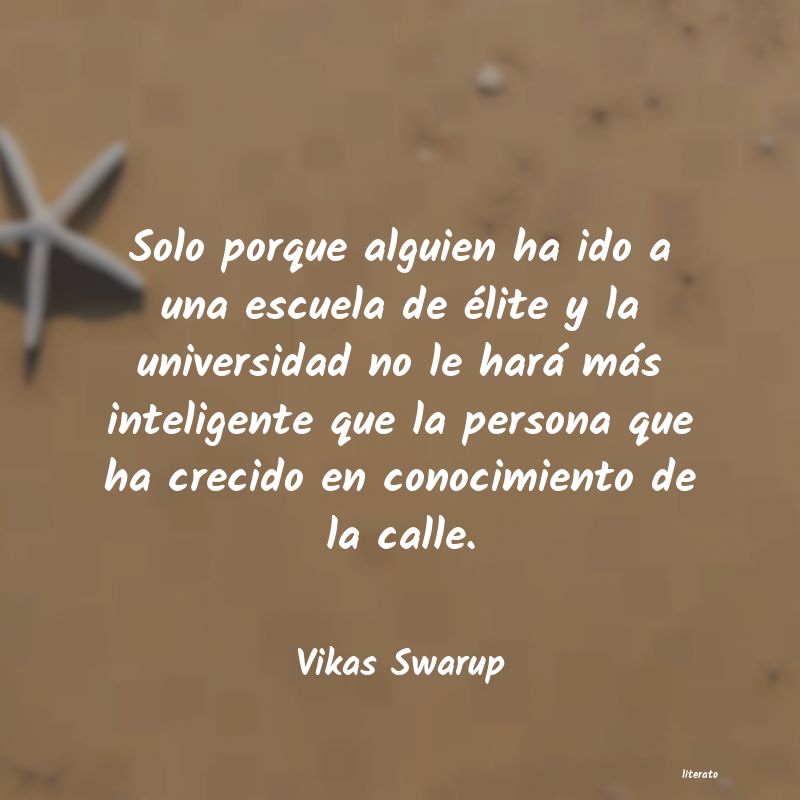 Frases de Vikas Swarup