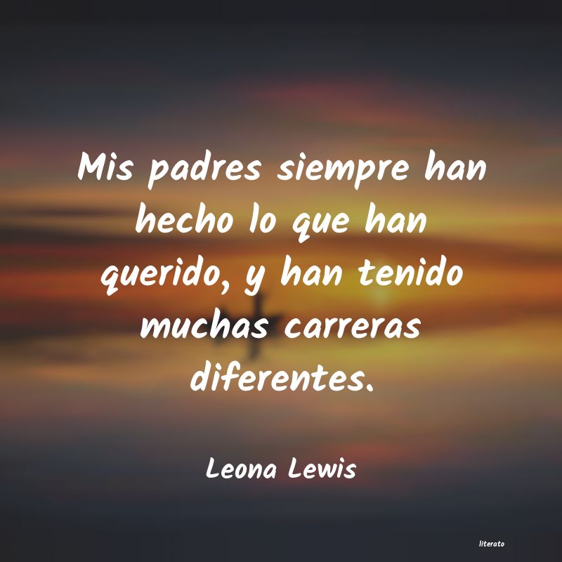 frases de Leona Lewis