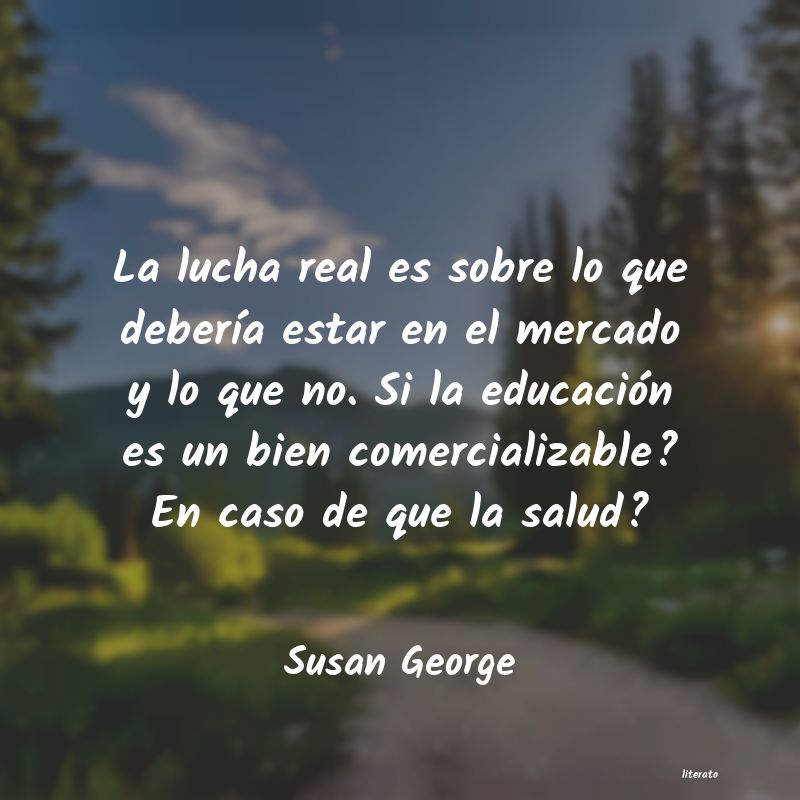frases de Susan George