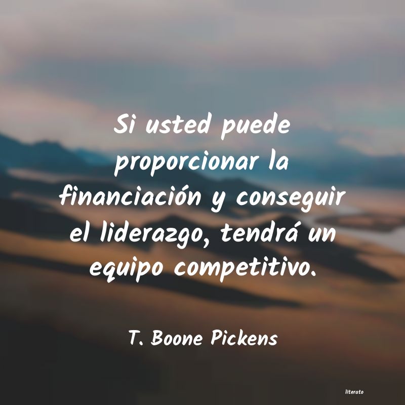 frases de T. Boone Pickens