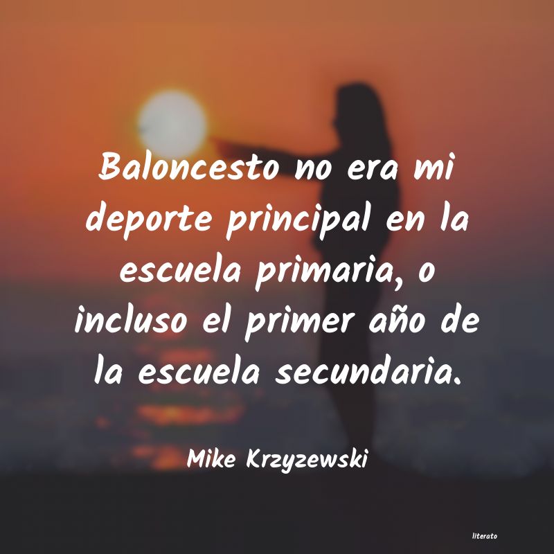 Frases de Mike Krzyzewski