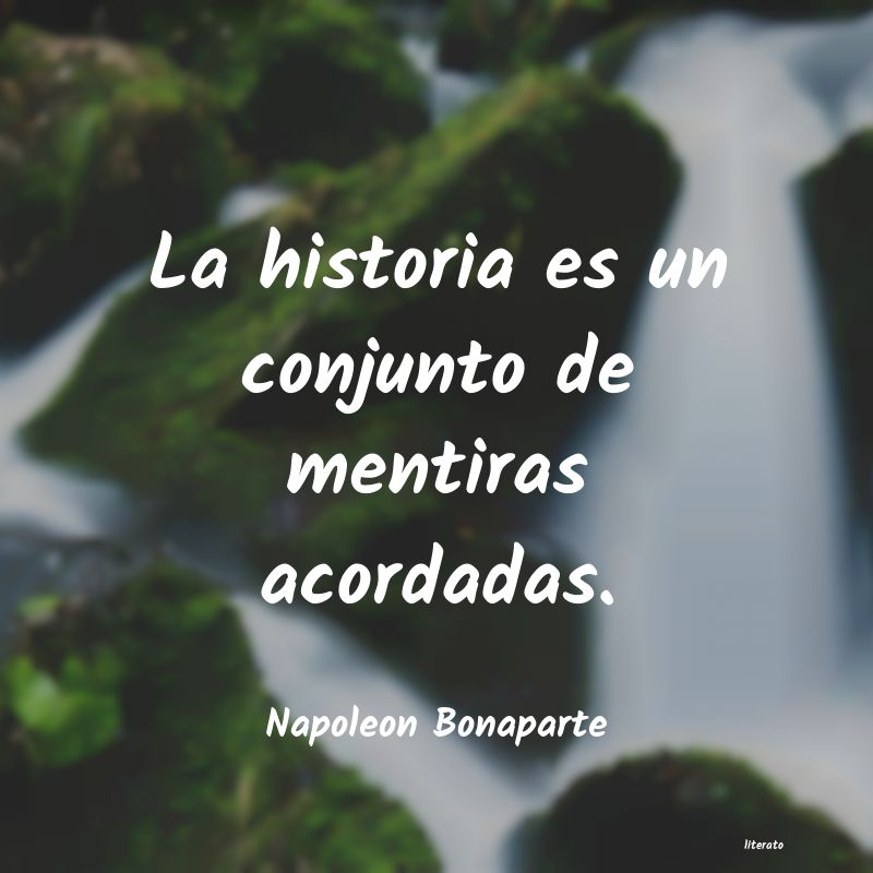 Frases de Napoleon Bonaparte