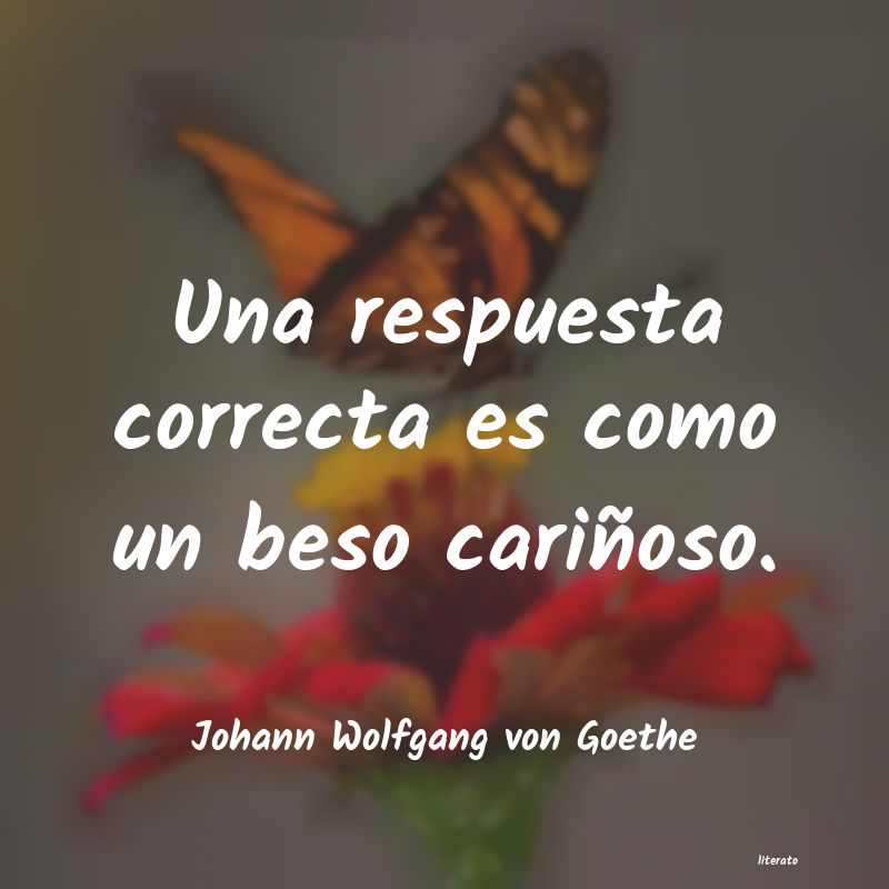 frases de Johann Wolfgang von Goethe