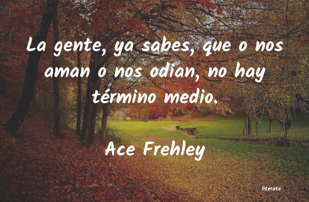 frases de Ace Frehley