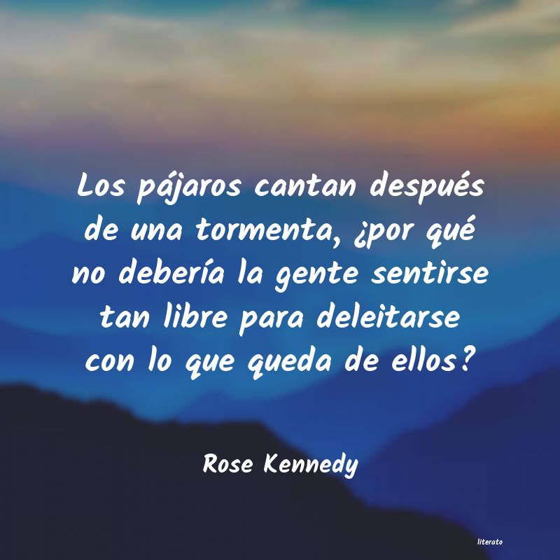 frases de Rose Kennedy