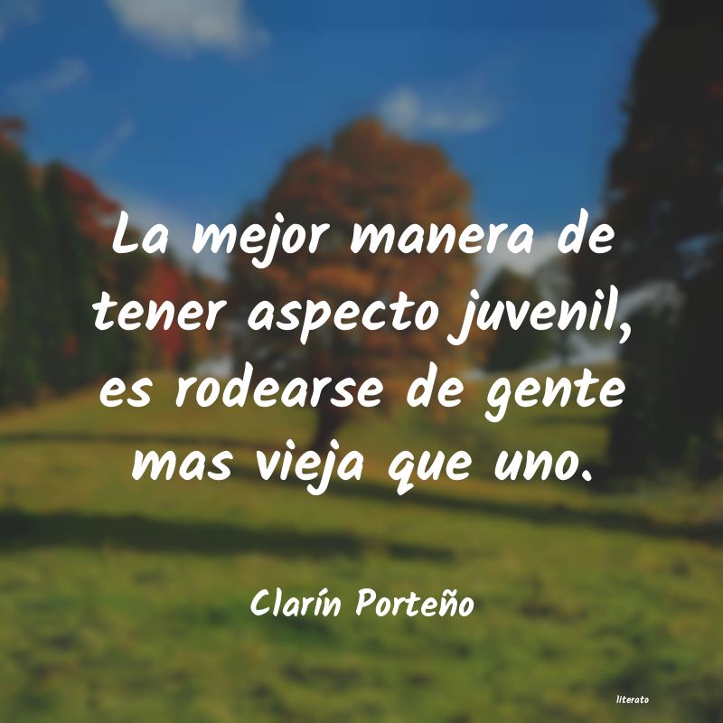 frases de ClarÃ­n PorteÃ±o