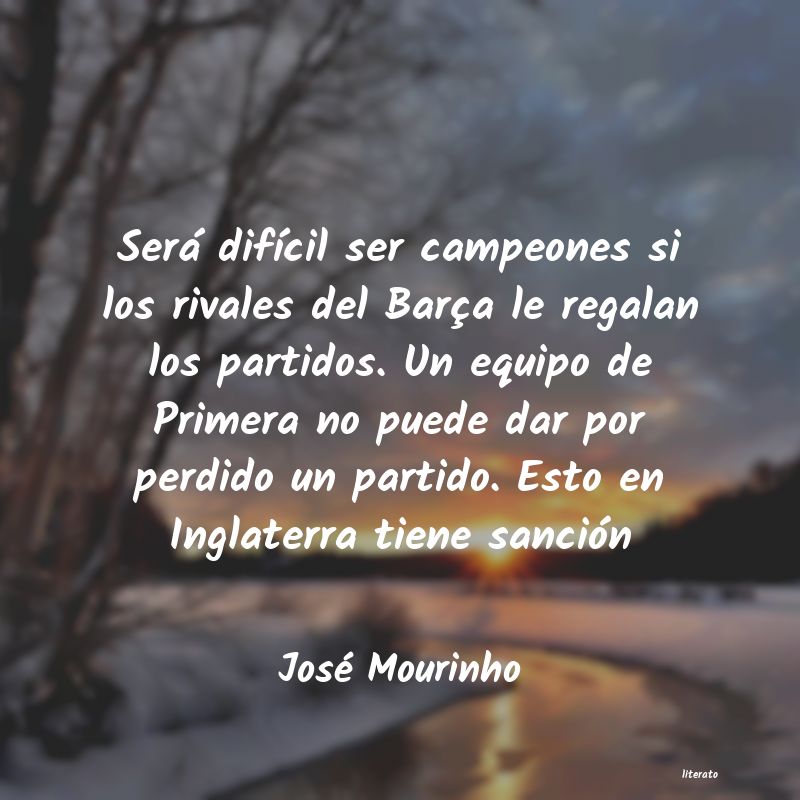 frases de José Mourinho