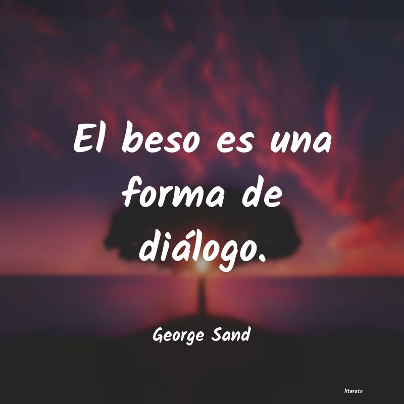 Frases de George Sand