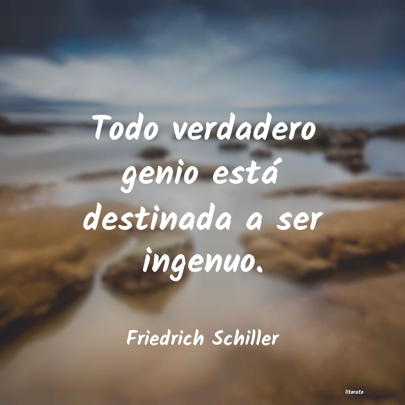 frases de Friedrich Schiller