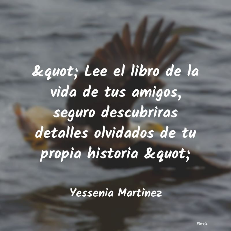 Frases de Yessenia Martinez