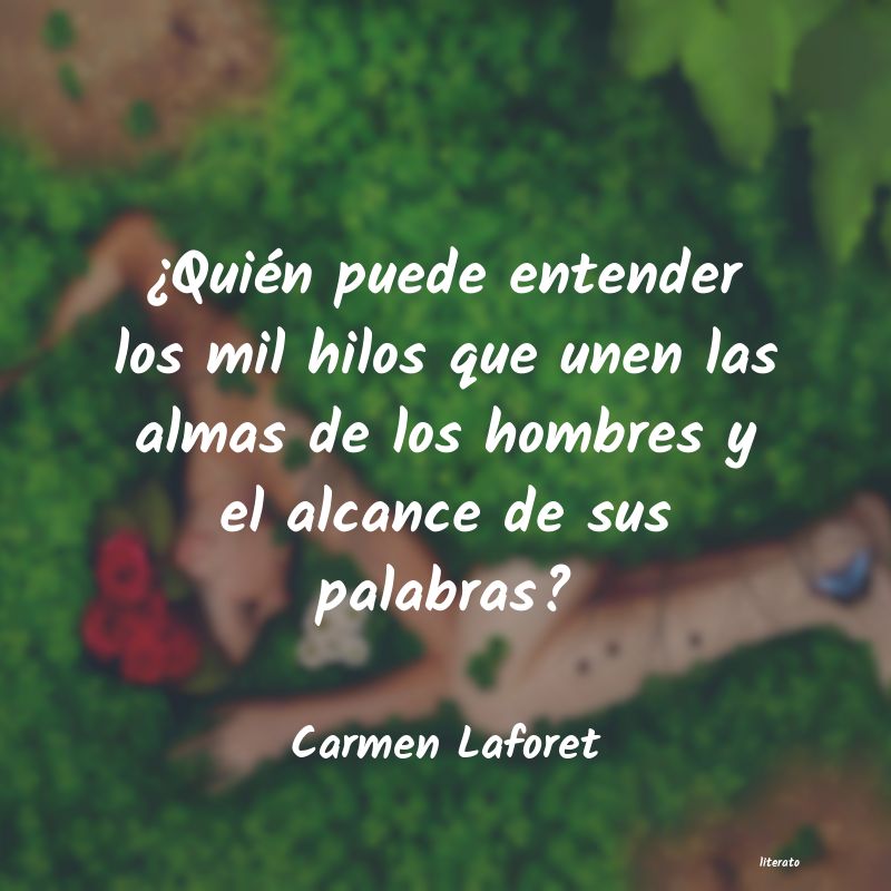 Frases de Carmen Laforet