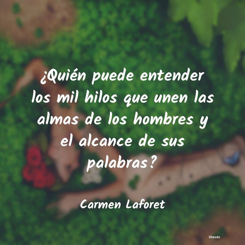 frases de Carmen Laforet