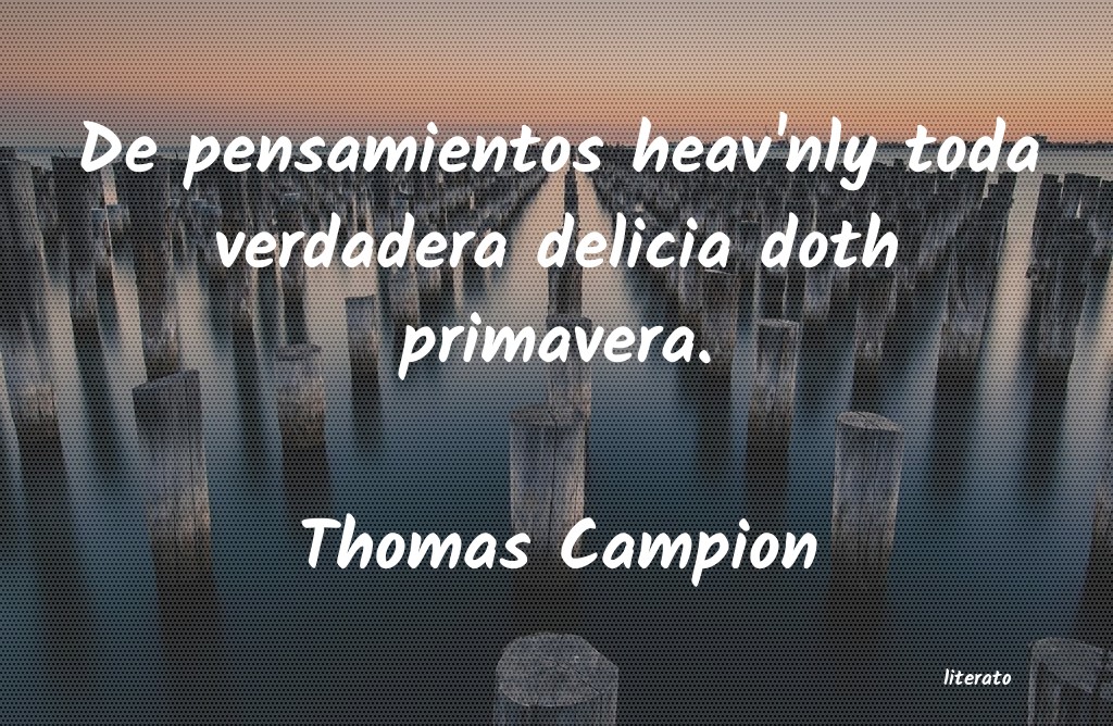 frases de Thomas Campion