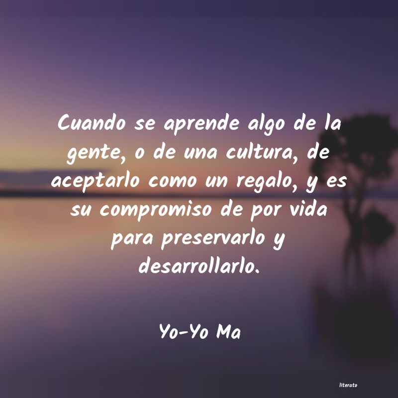 Frases de Yo-Yo Ma