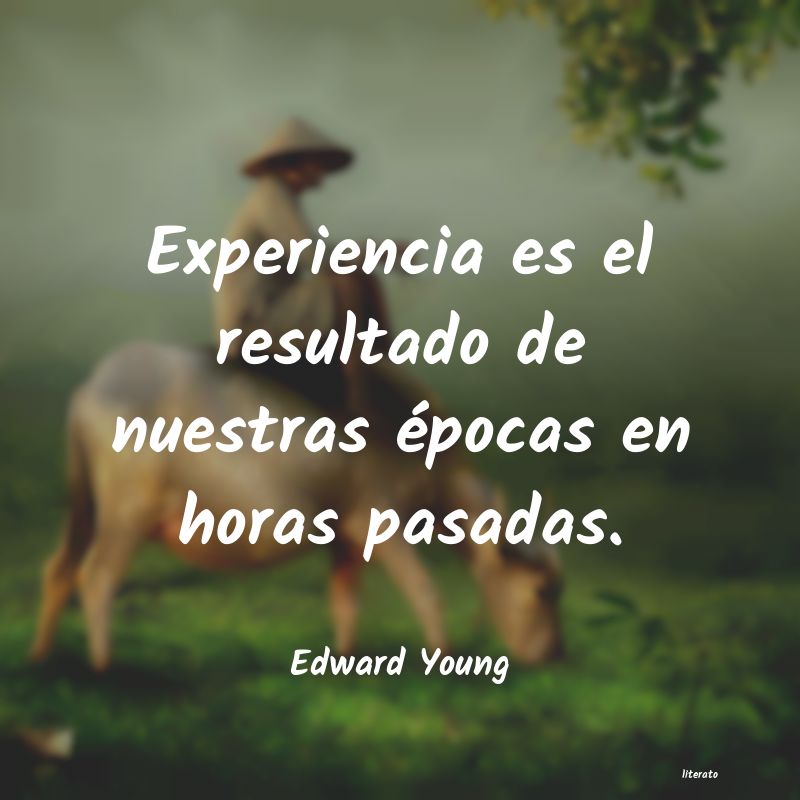 Frases de Edward Young