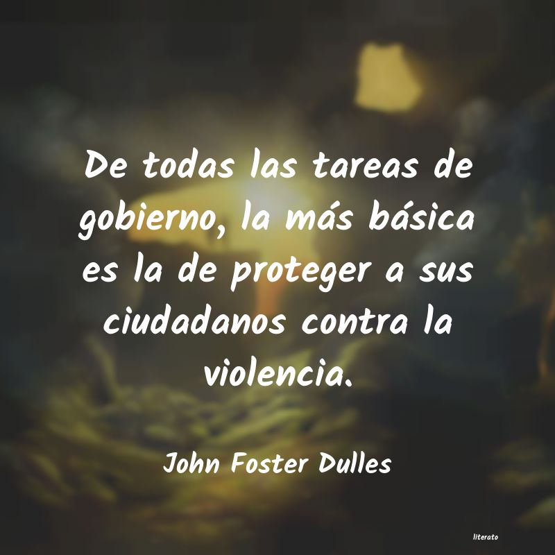 Frases de John Foster Dulles