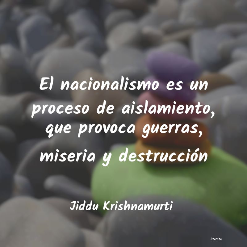 Frases de Jiddu Krishnamurti