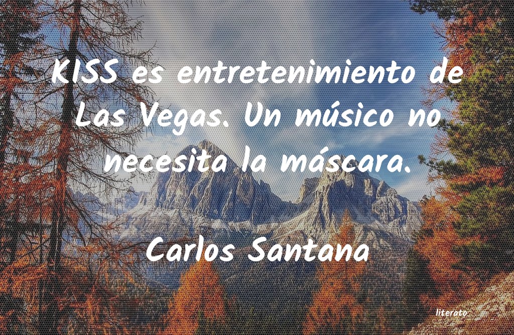 Frases de Carlos Santana