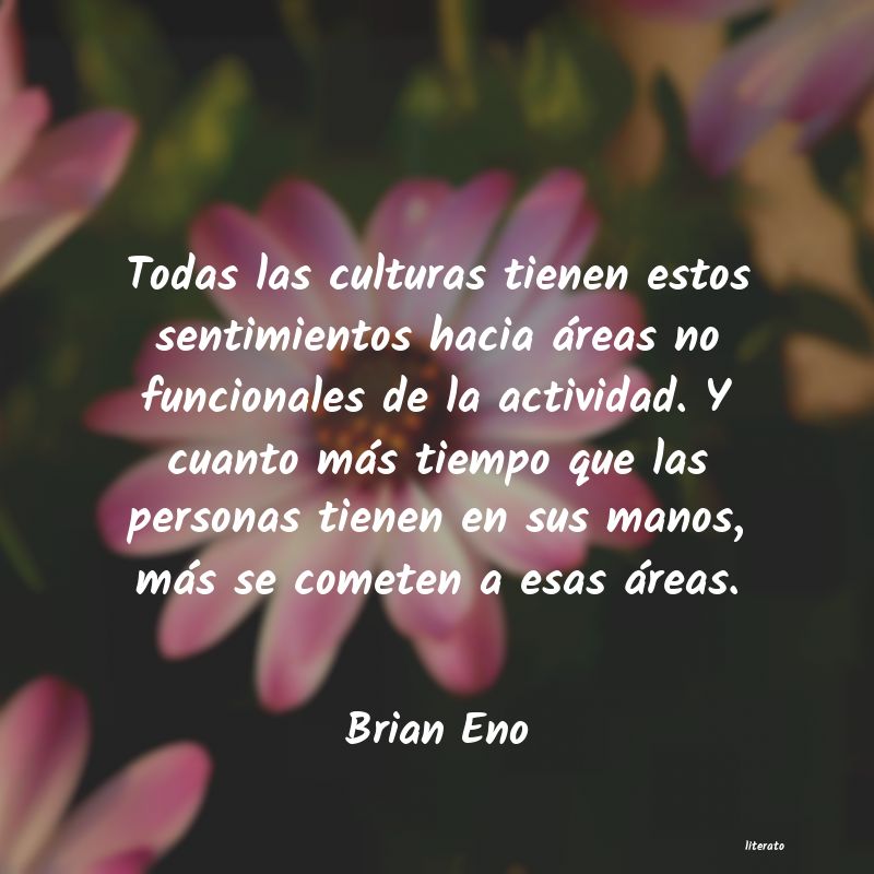 Frases de Brian Eno