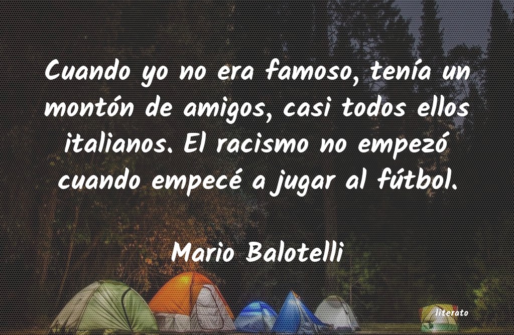 frases de Mario Balotelli