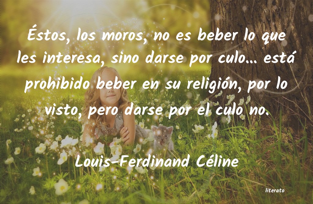 frases de Louis-Ferdinand Céline