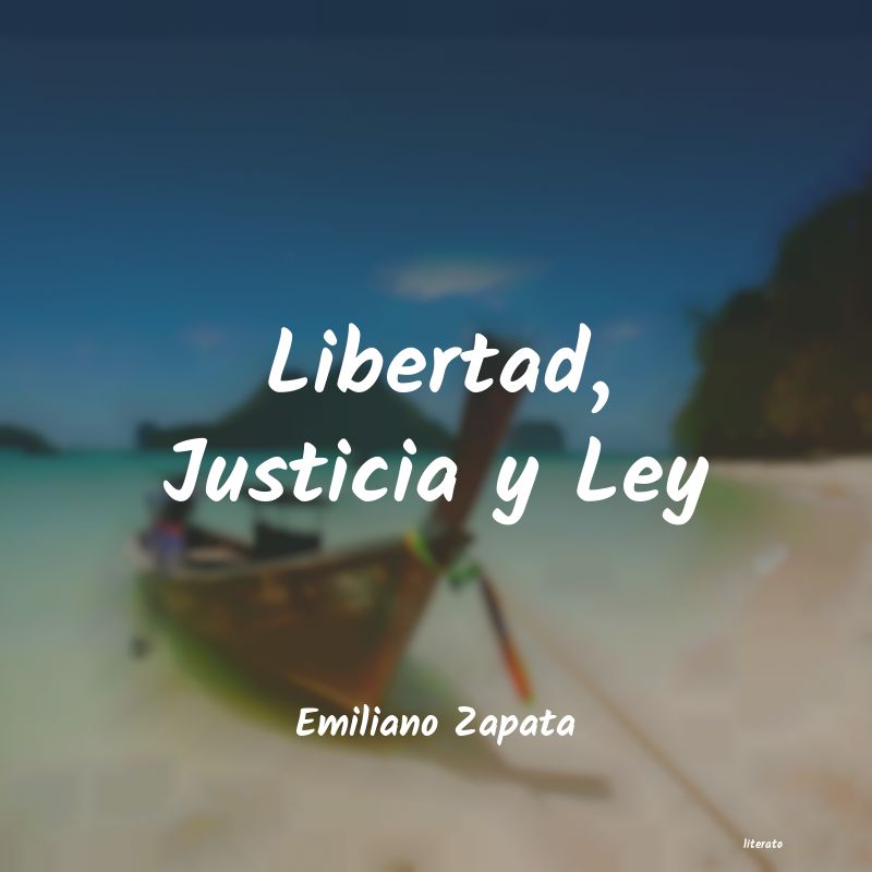 frases de Emiliano Zapata