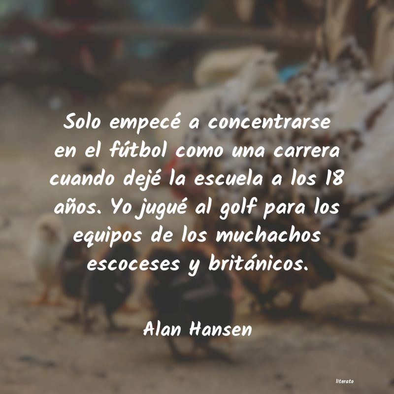frases de Alan Hansen