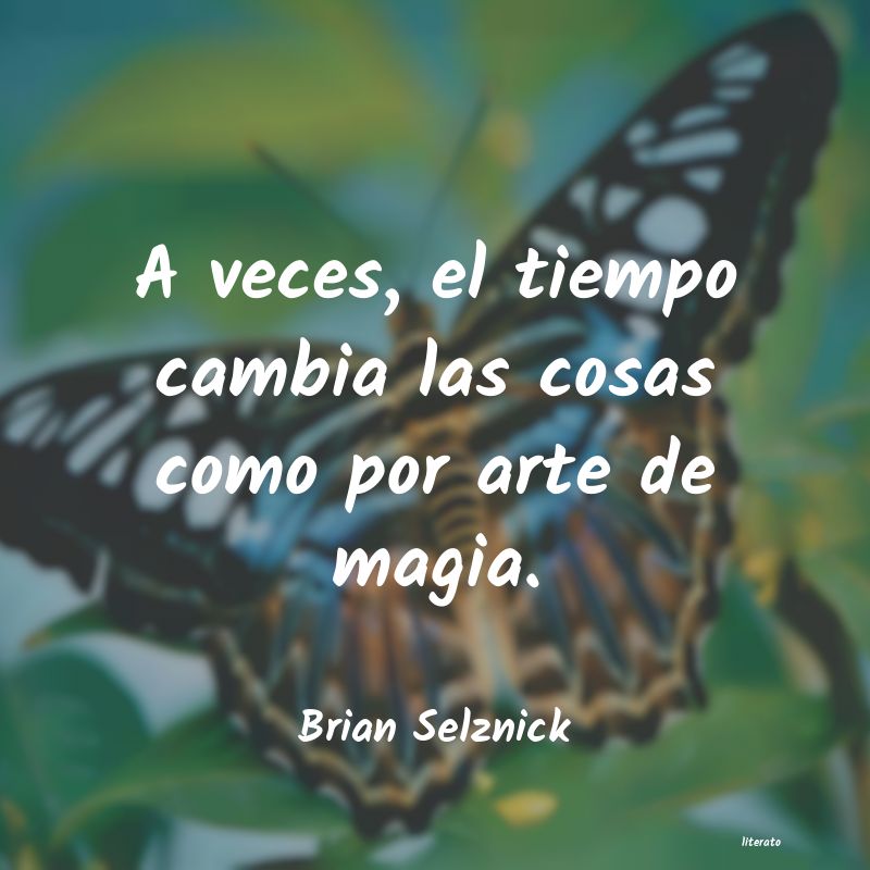 frases de Brian Selznick