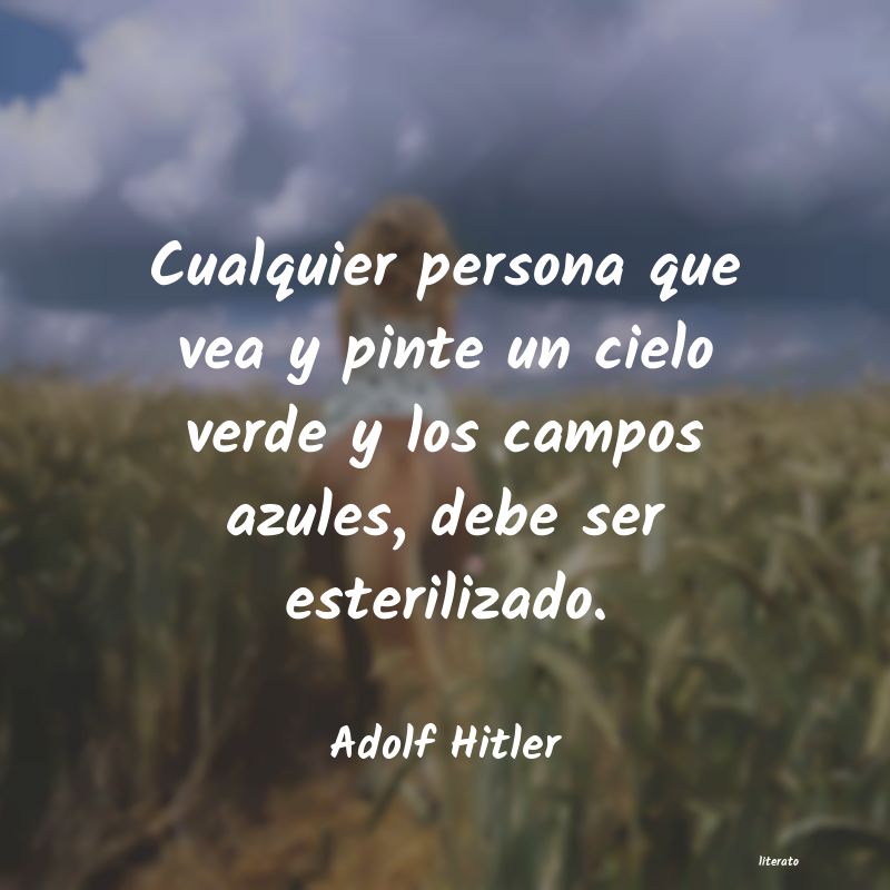 Frases de Adolf Hitler