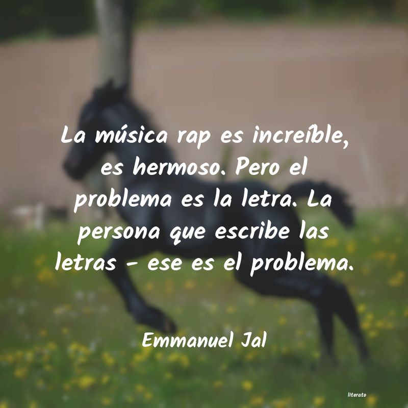 Frases de Emmanuel Jal