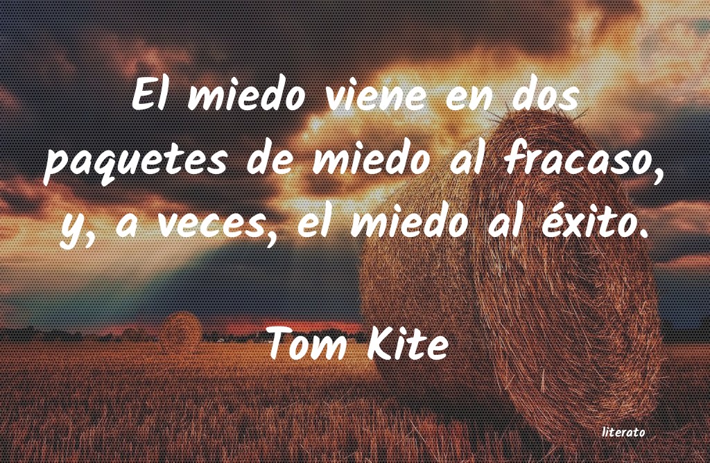 Frases de Tom Kite