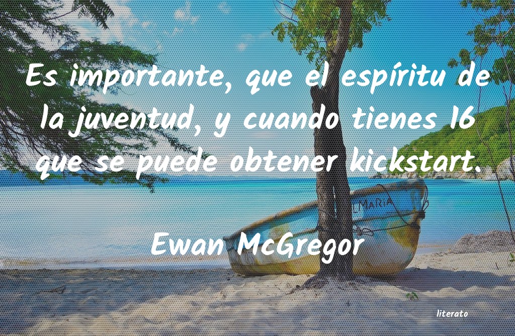 Frases de Ewan McGregor