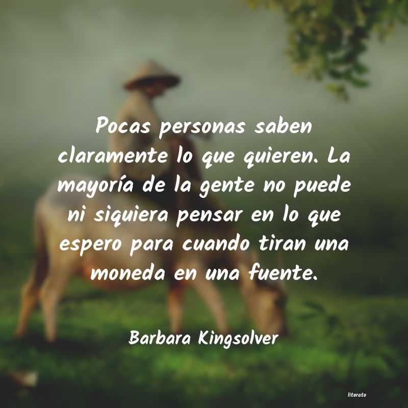 Frases de Barbara Kingsolver